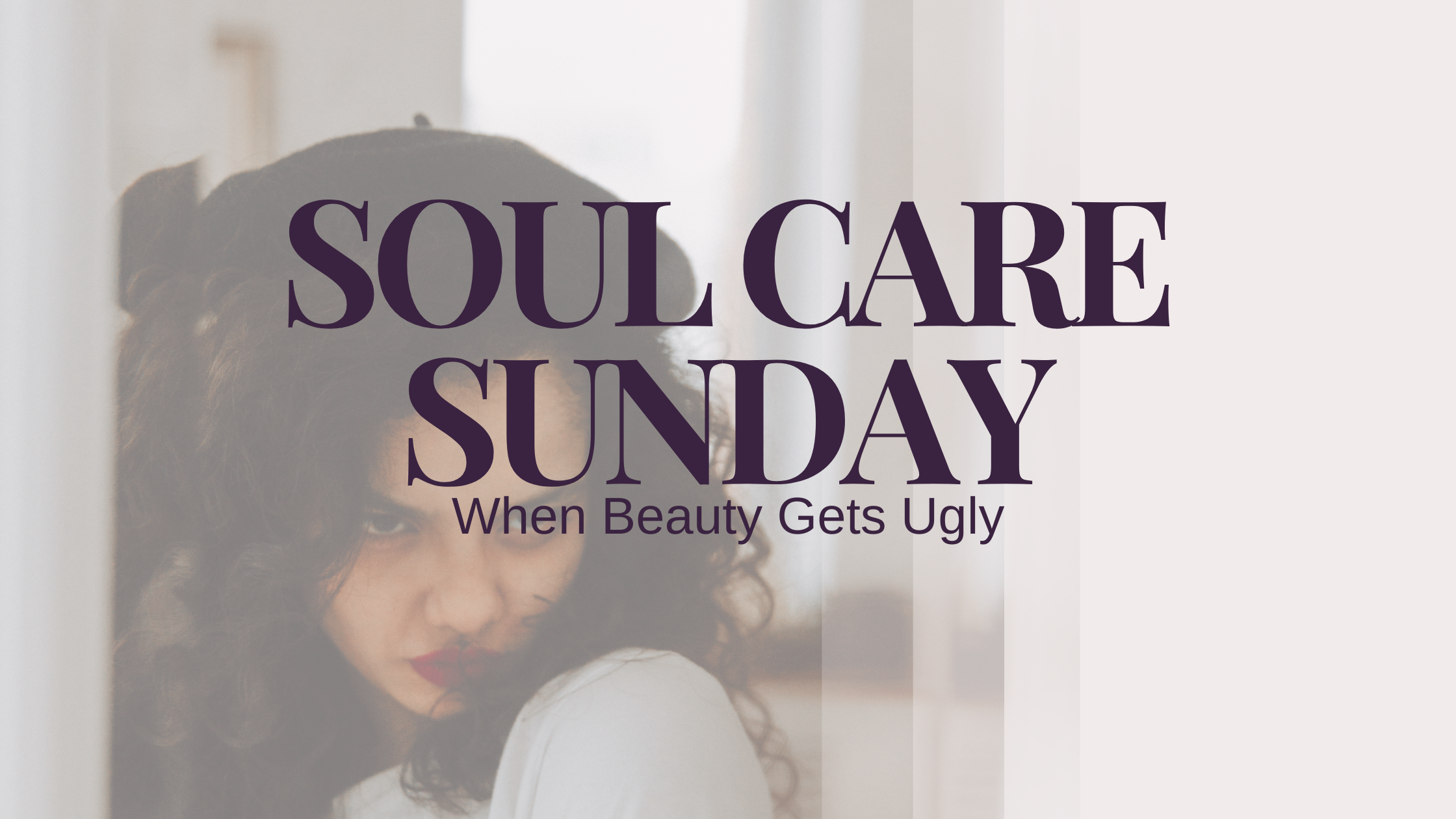 When Beauty Gets Ugly: Avoiding the Toxic Trap